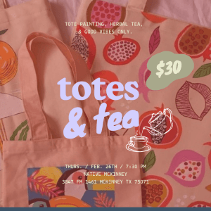 Totes & Tea