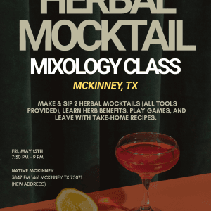 McKinney: Herbal Mocktail Workshop @ Native