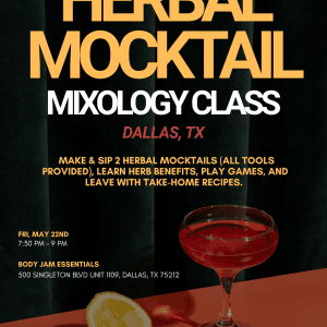 Dallas: Herbal Mocktail Workshop @ Body Jam Essentials
