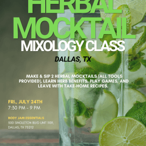 July 24: Herbal Mocktail Workshop @ Body Jam Essentials