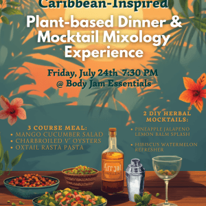 Caribbean Herbal Mocktail & Plant-Based Dinner Experience